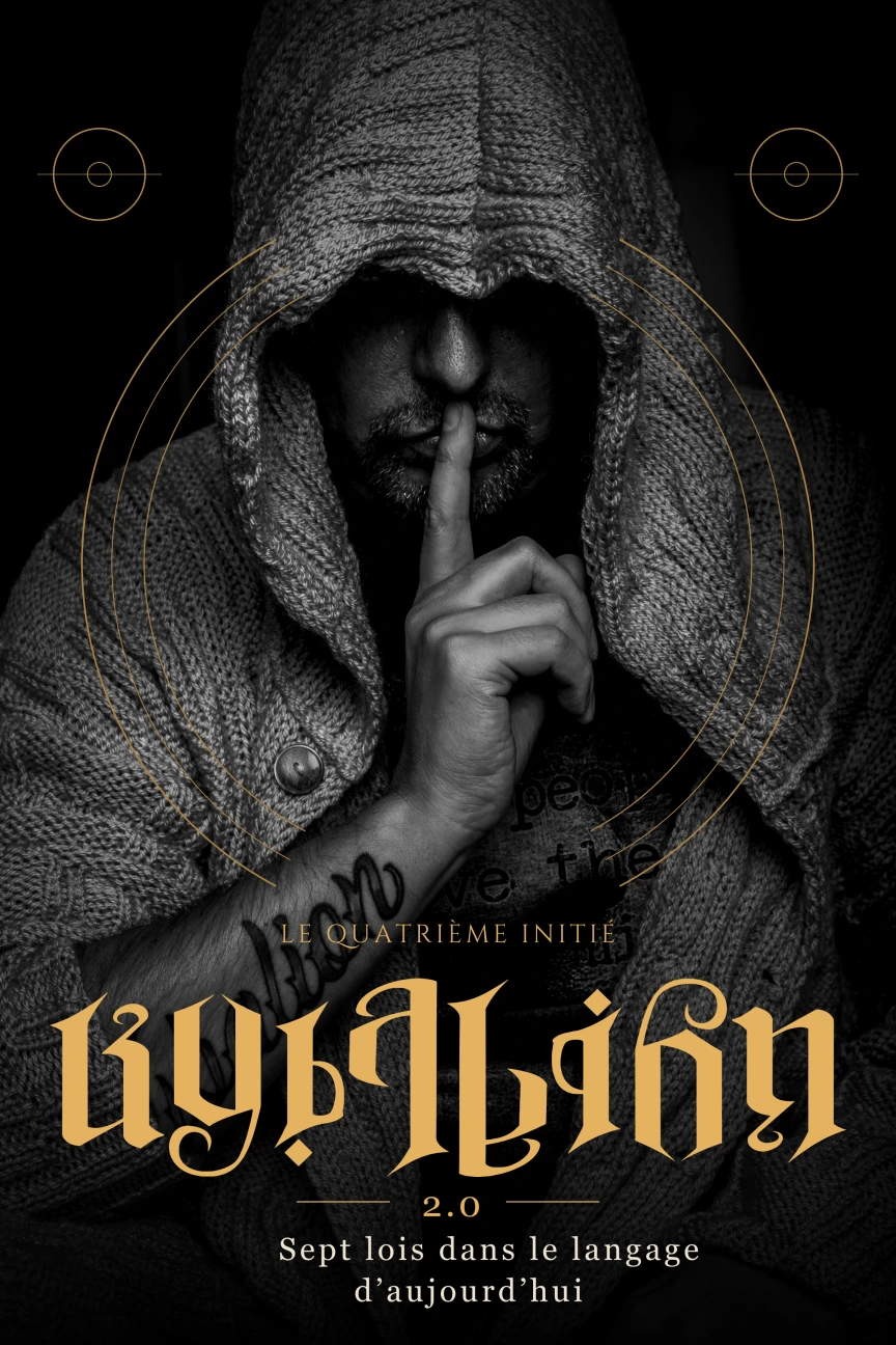 Couverture de l’édition française de Kybalion 2.0 — Le Quatrième Initié